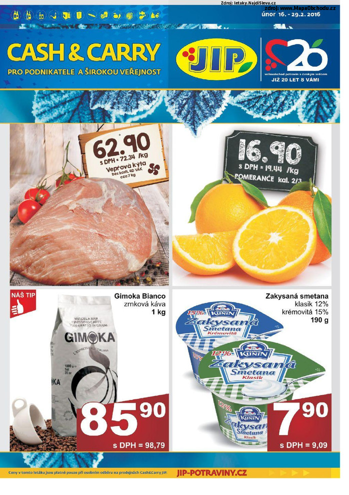 Stránka č. 1 - Akční leták JIP Cash and Carry